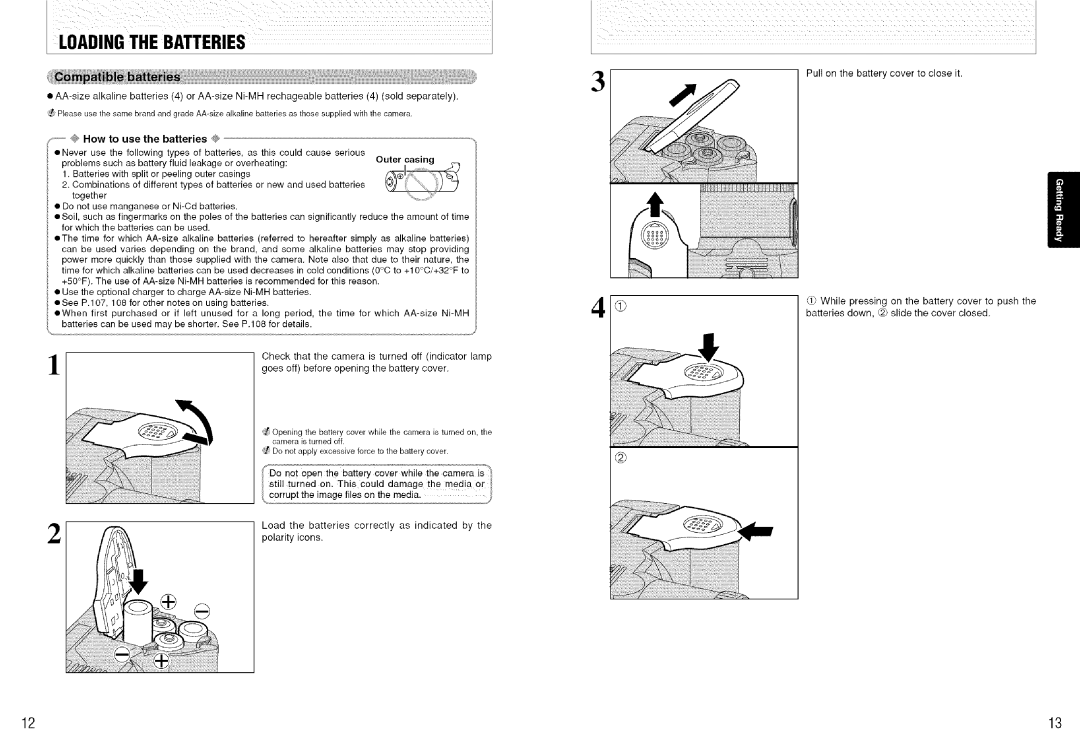 FujiFilm S7000 owner manual @ How Use Batteries ENever use 