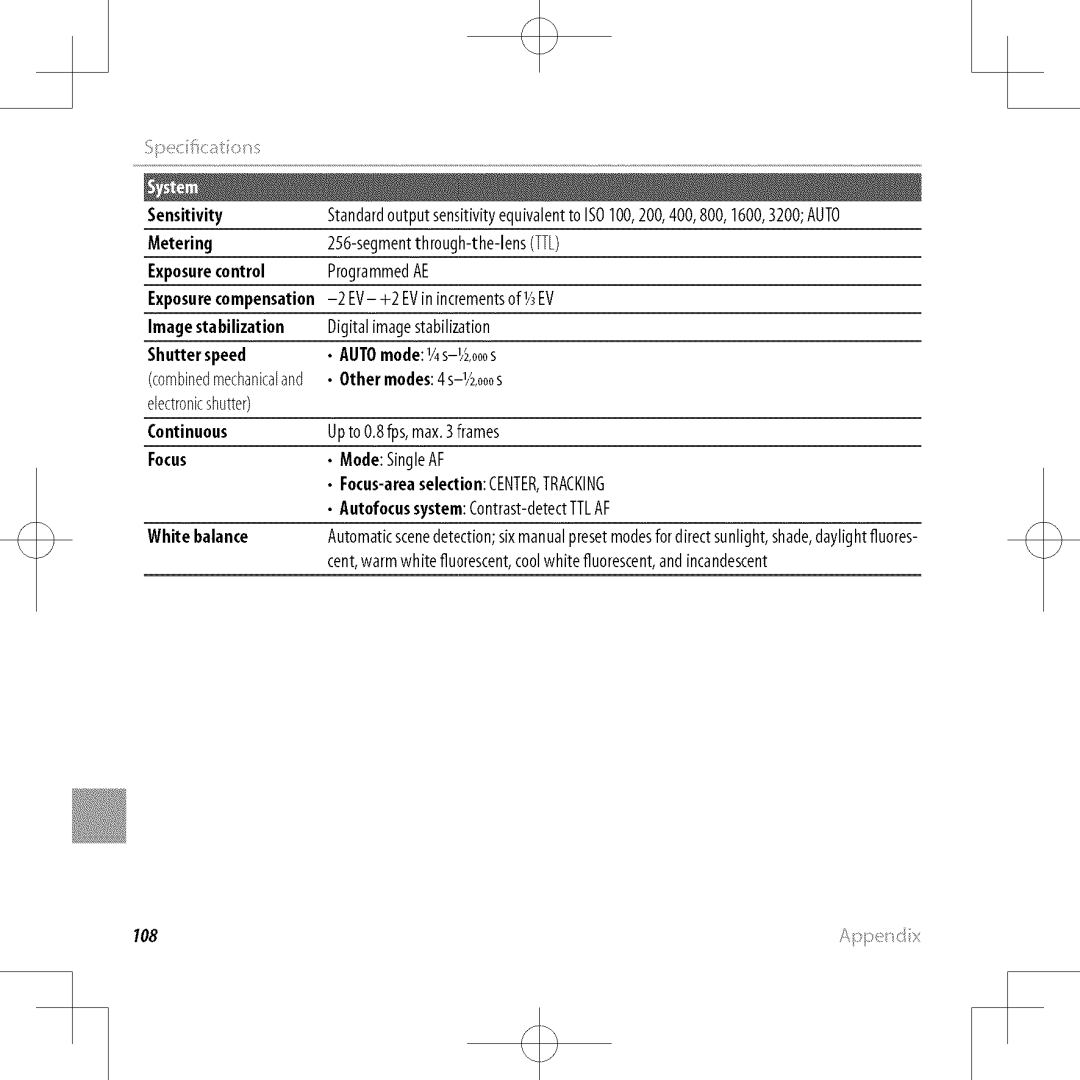 FujiFilm XP30 Metering, Exposurecontrol, Other modes4s-i,ooos, Focus-areaselectionCENTER,TRACKING, White balance 