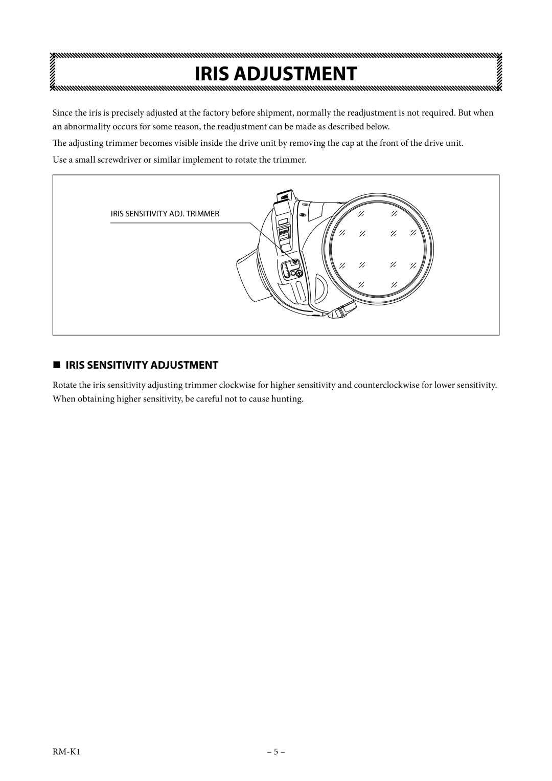 FujiFilm XT174.5BRM-K14 operation manual Iris Adjustment,  Iris Sensitivity Adjustment 