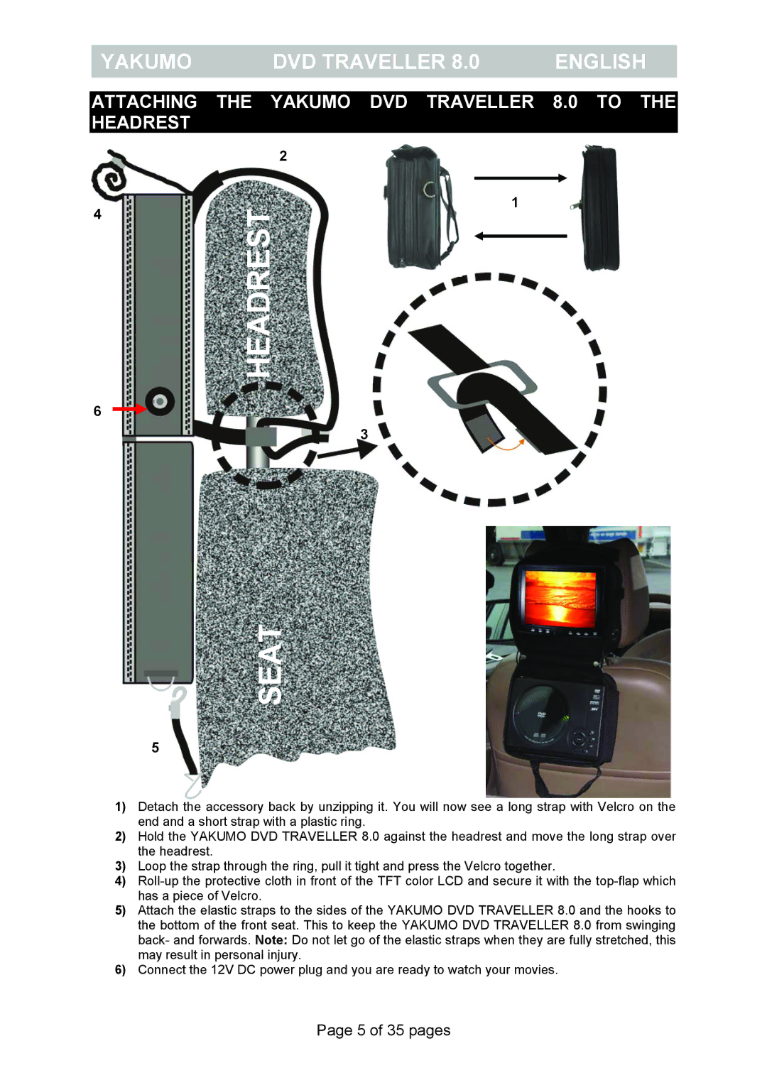 FujiFilm manual Headrest Seat, Attaching the Yakumo DVD Traveller 8.0 to the Headrest 