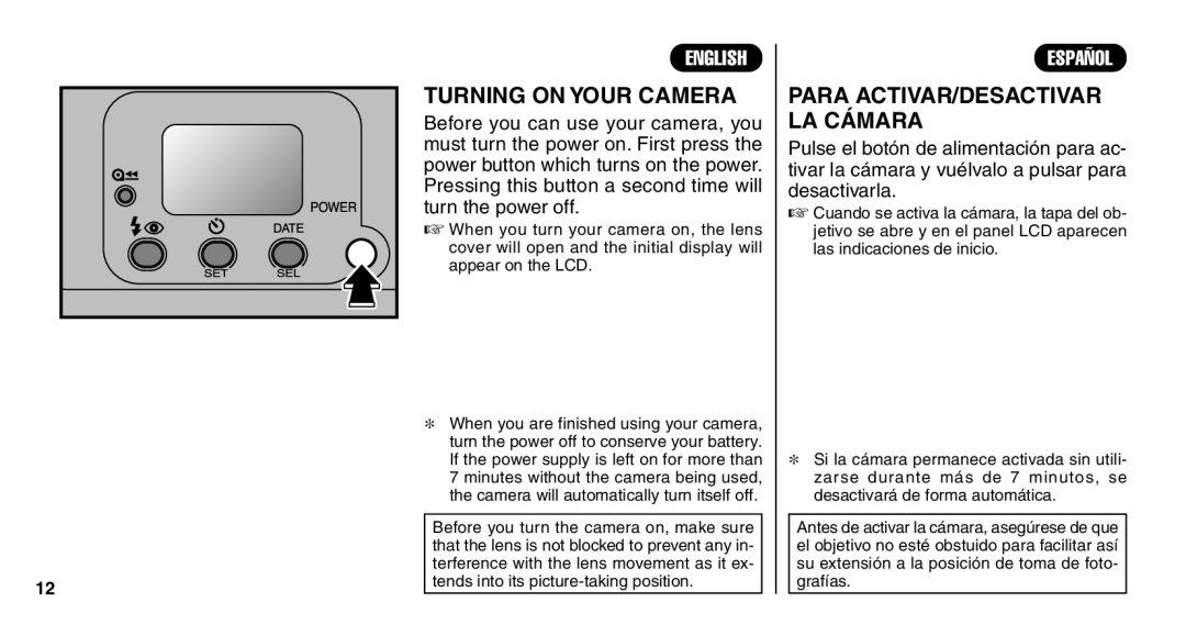 FujiFilm Zoom Date 110ez owner manual Turning on Your Camera, Para ACTIVAR/DESACTIVAR LA Cámara 