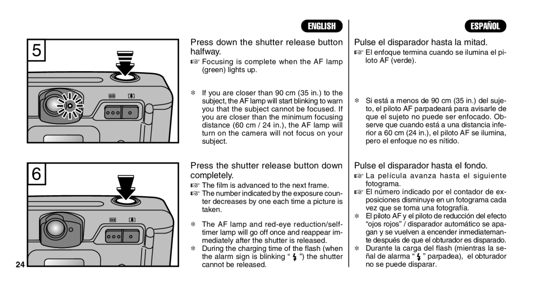 FujiFilm Zoom Date 110ez Press down the shutter release button halfway, Press the shutter release button down completely 