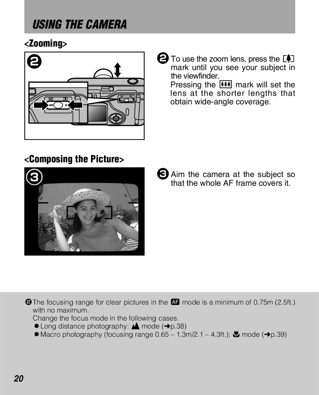 FujiFilm Zoom Date 160ez owner manual Using the Camera, Zooming 