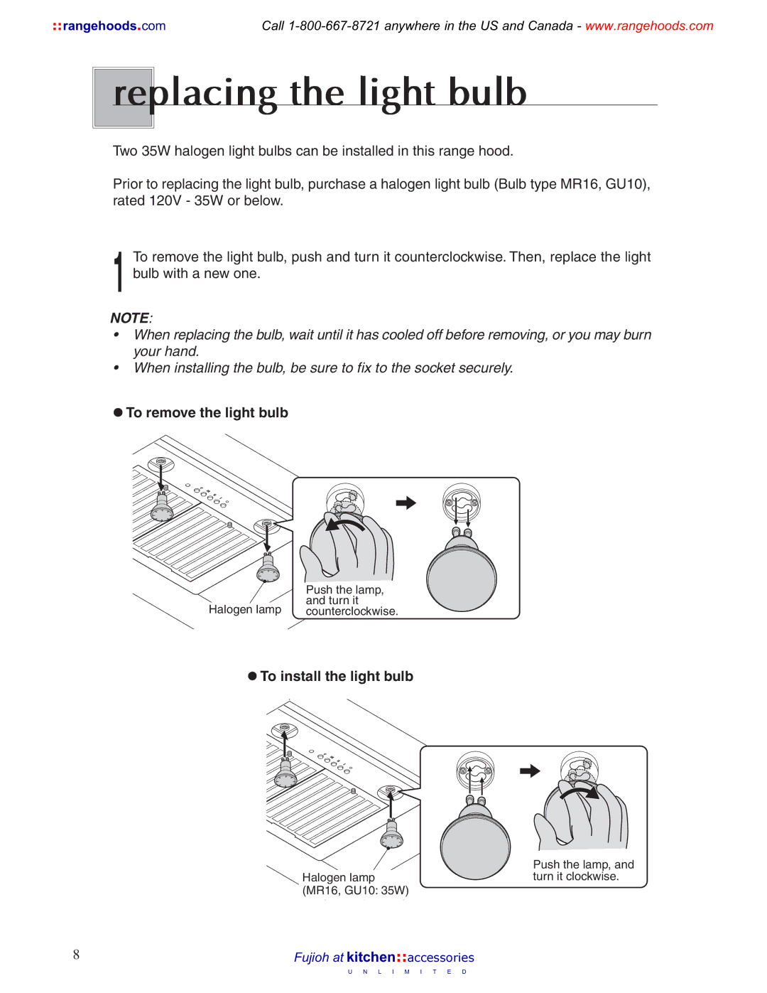 Fujioh BUF-011, 021 operation manual Replacing the light bulb, To install the light bulb 