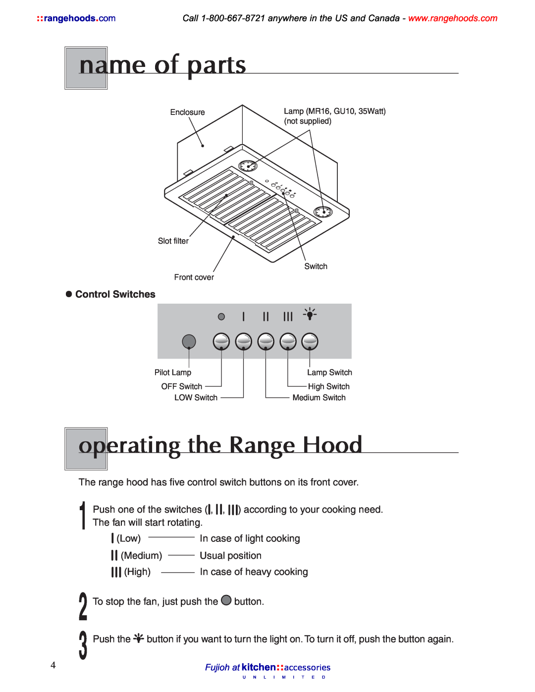 Fujioh BUF-011, 021 operation manual name of parts, operating the Range Hood, Control Switches 