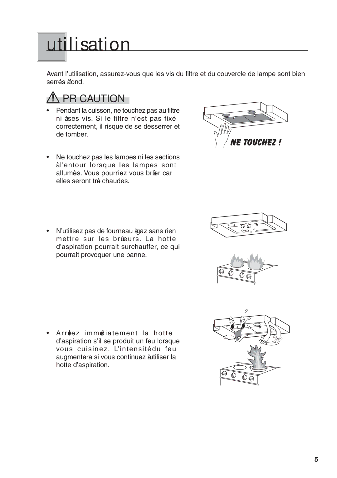 Fujioh BUF-011/021 operation manual Utilisation 