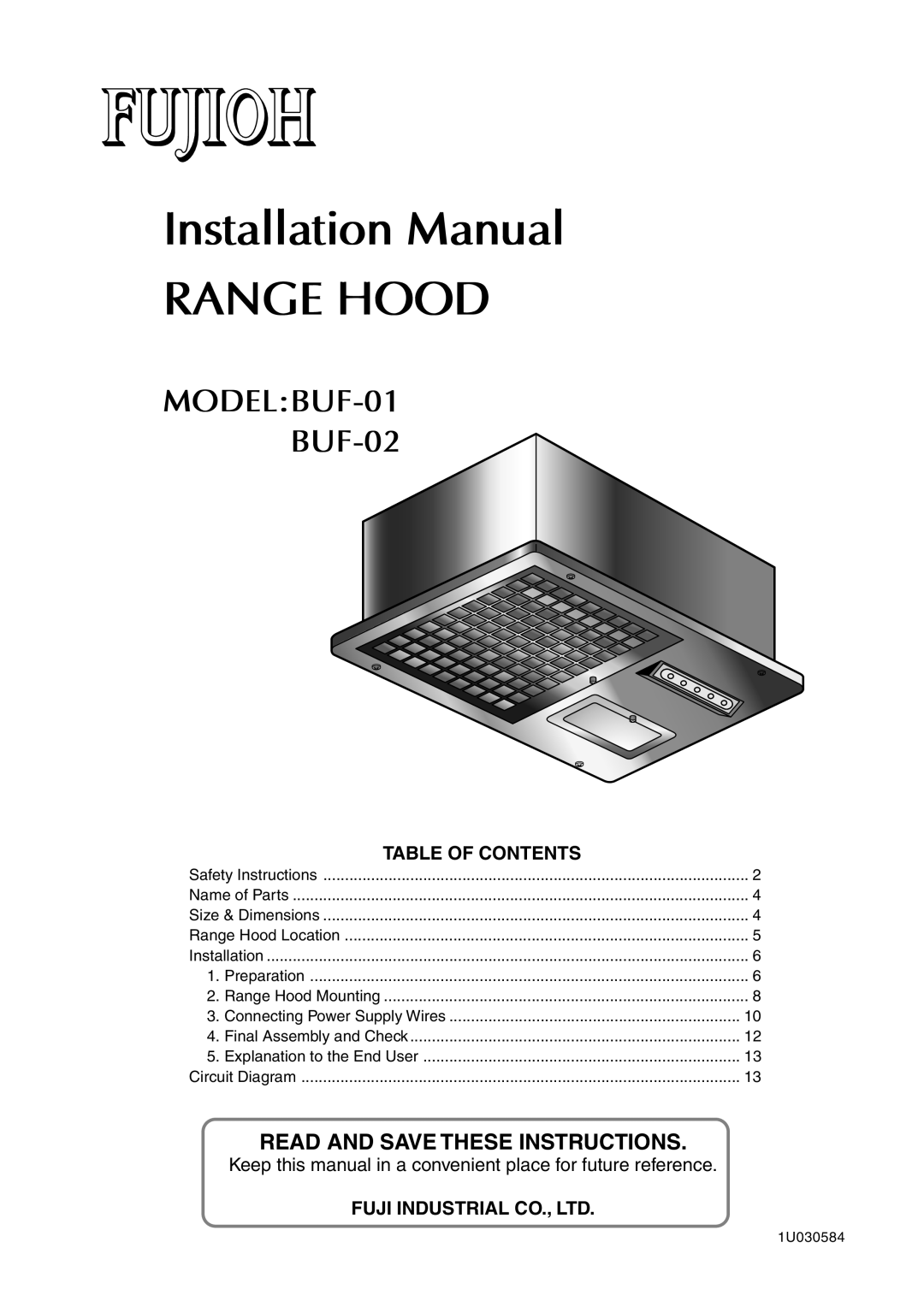 Fujioh BUF-01 installation manual Read And Save These Instructions, Table Of Contents, Installation Manual RANGE HOOD 