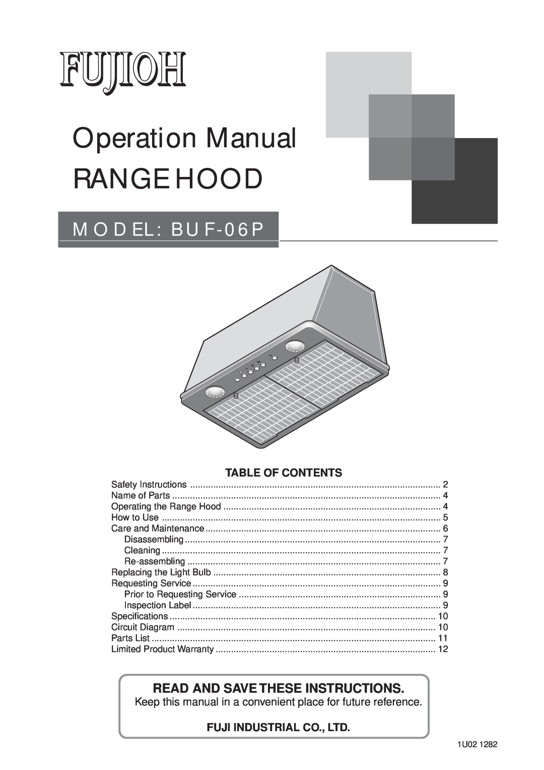 Fujioh operation manual MODEL BUF-06P, Read And Save These Instructions, Table Of Contents 