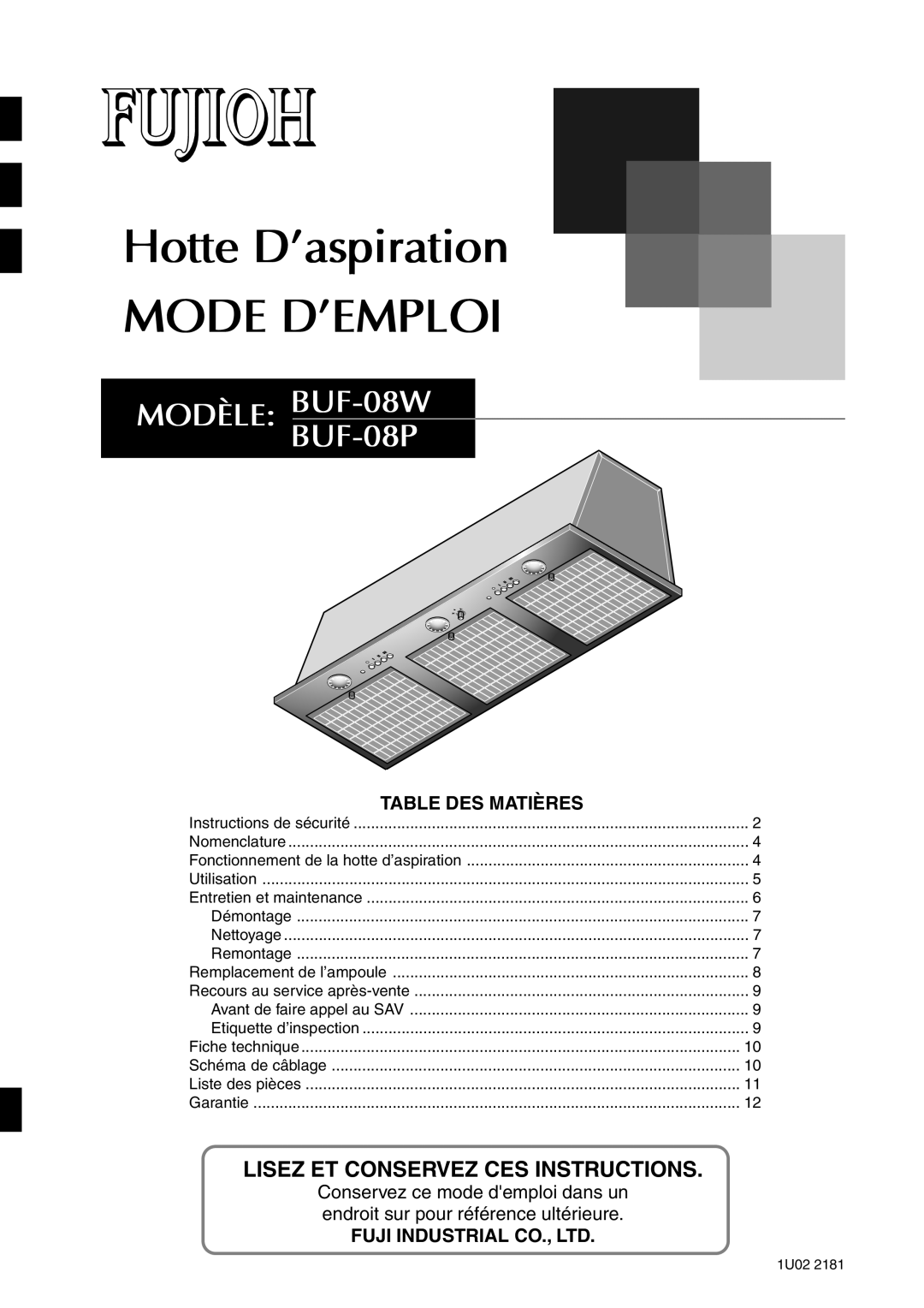 Fujioh Hotte D’aspiration MODE D’EMPLOI, MODÈLE: BUF-08W BUF-08P, Table Des Matières, Fuji Industrial Co., Ltd 