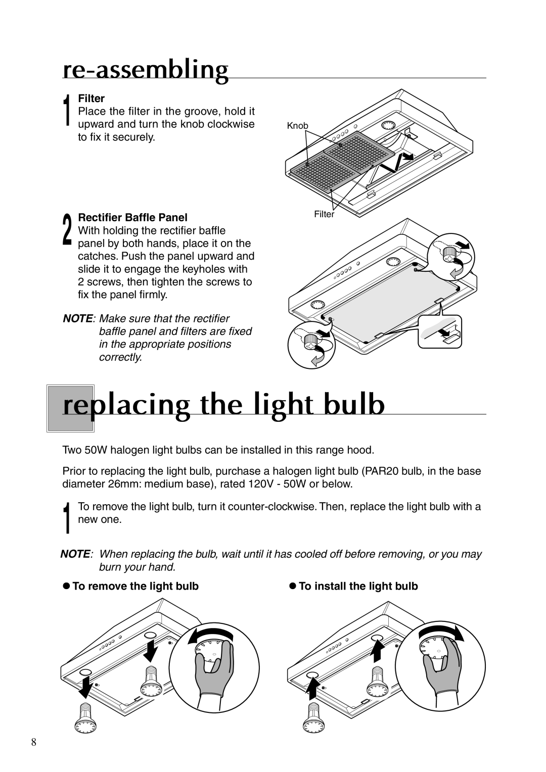 Fujioh ECW-360, ECW-300 Replacing the light bulb, Re-assembling, To remove the light bulb To install the light bulb 