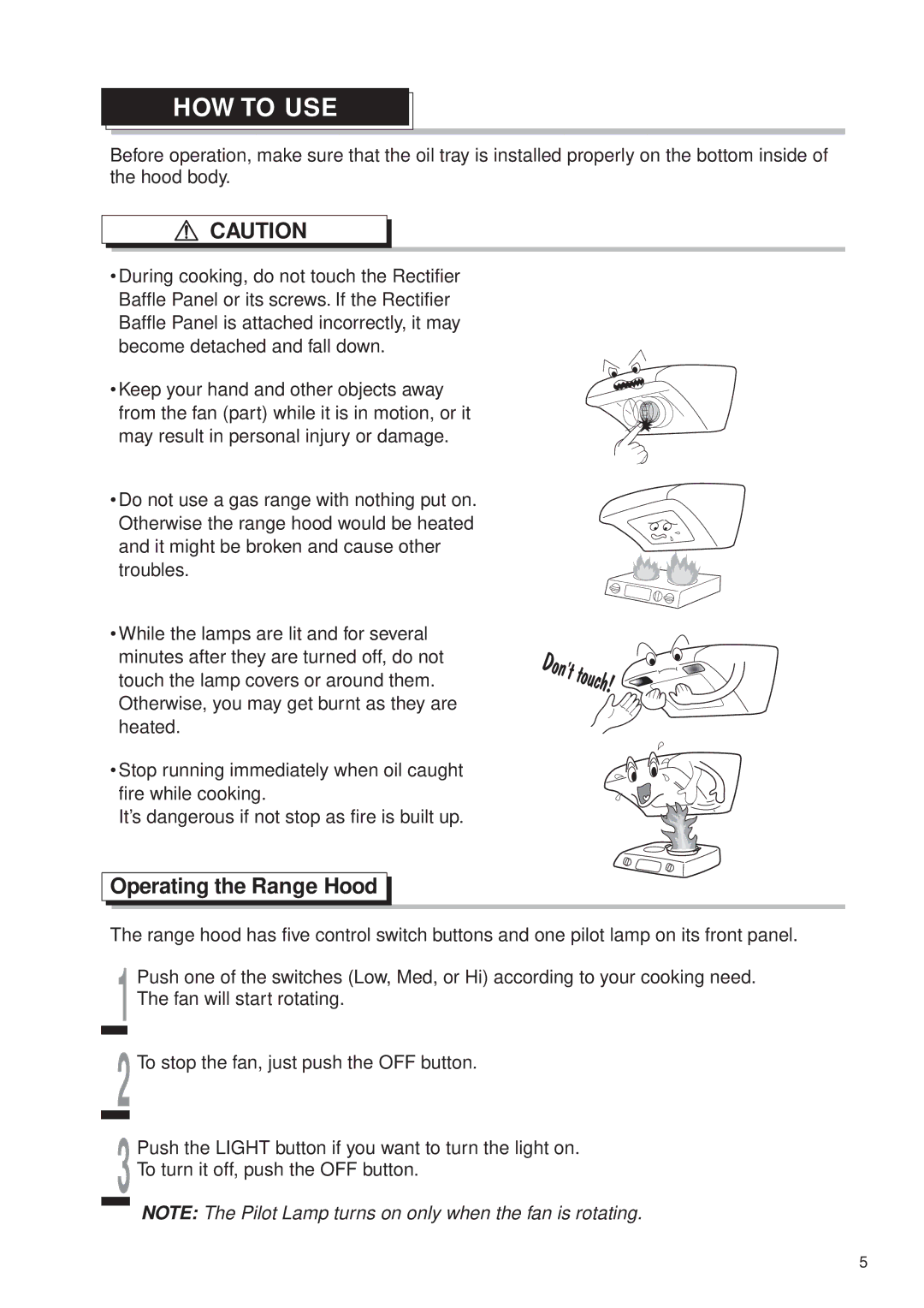 Fujioh FDR-4200D operation manual HOW to USE, Operating the Range Hood 