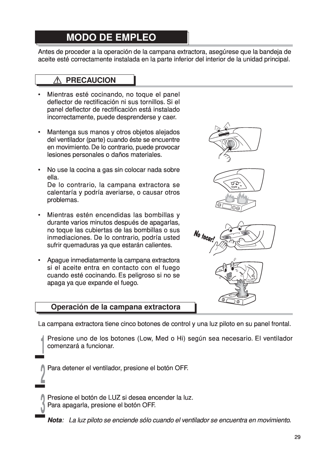 Fujioh FDR-4200D operation manual Modo De Empleo, Operación de la campana extractora, Precaucion 