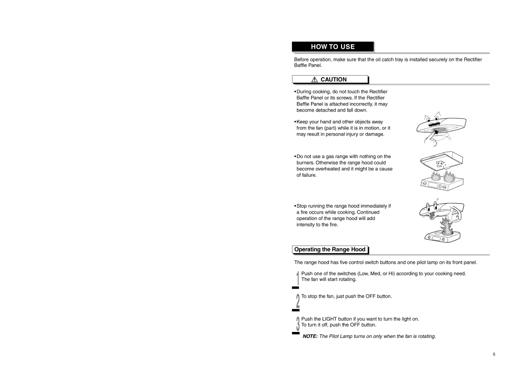 Fujioh FSR-4200, FSR-3600 manual HOW to USE, Operating the Range Hood 