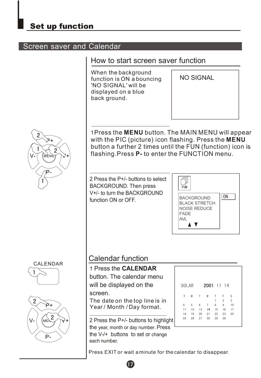 Fujita Cameras CGTV510651 manual Set up function, Screen saver and Calendar, How to start screen saver function 