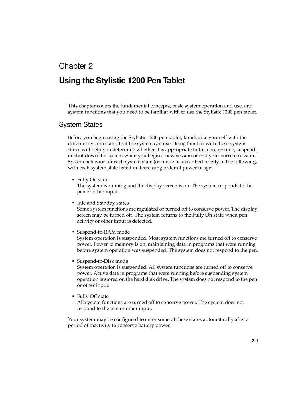 Fujitsu manual Using the Stylistic 1200 Pen Tablet, System States 