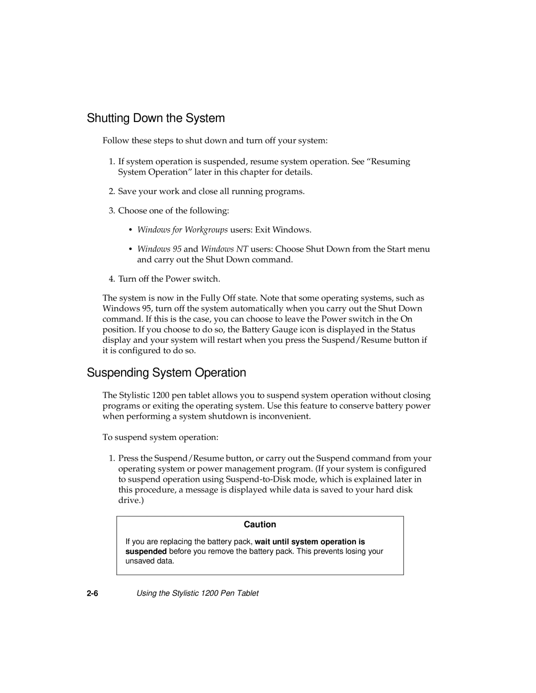 Fujitsu 1200 manual Shutting Down the System, Suspending System Operation 