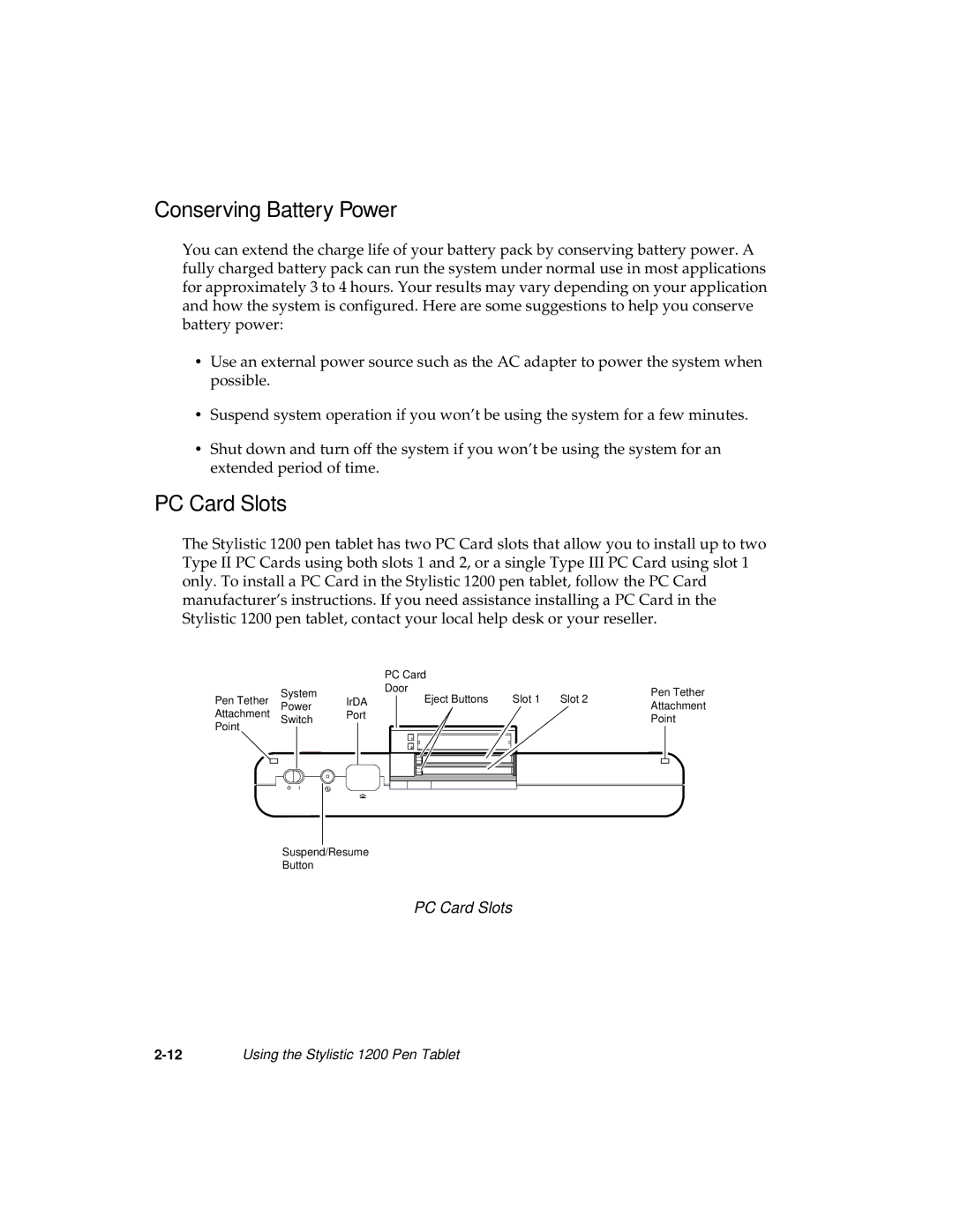 Fujitsu 1200 manual Conserving Battery Power, PC Card Slots 