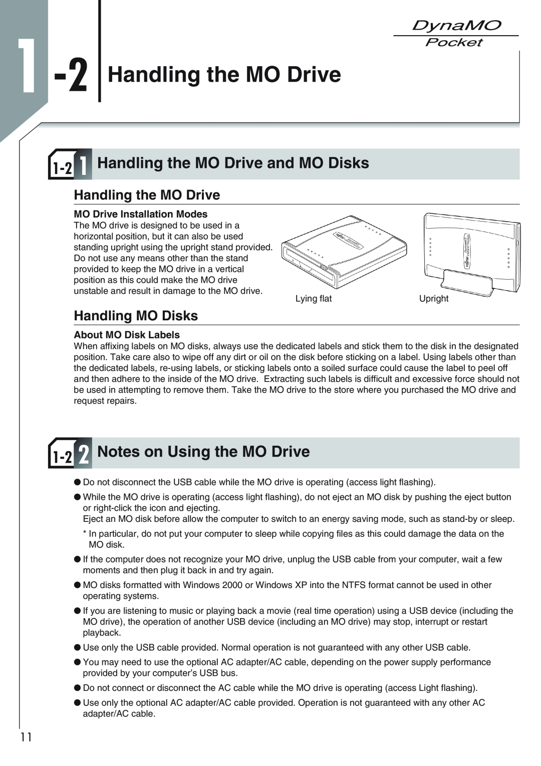 Fujitsu 1300U2 1 -2 Handling the MO Drive, 1-2 1 Handling the MO Drive and MO Disks, 1-2 2 Notes on Using the MO Drive 