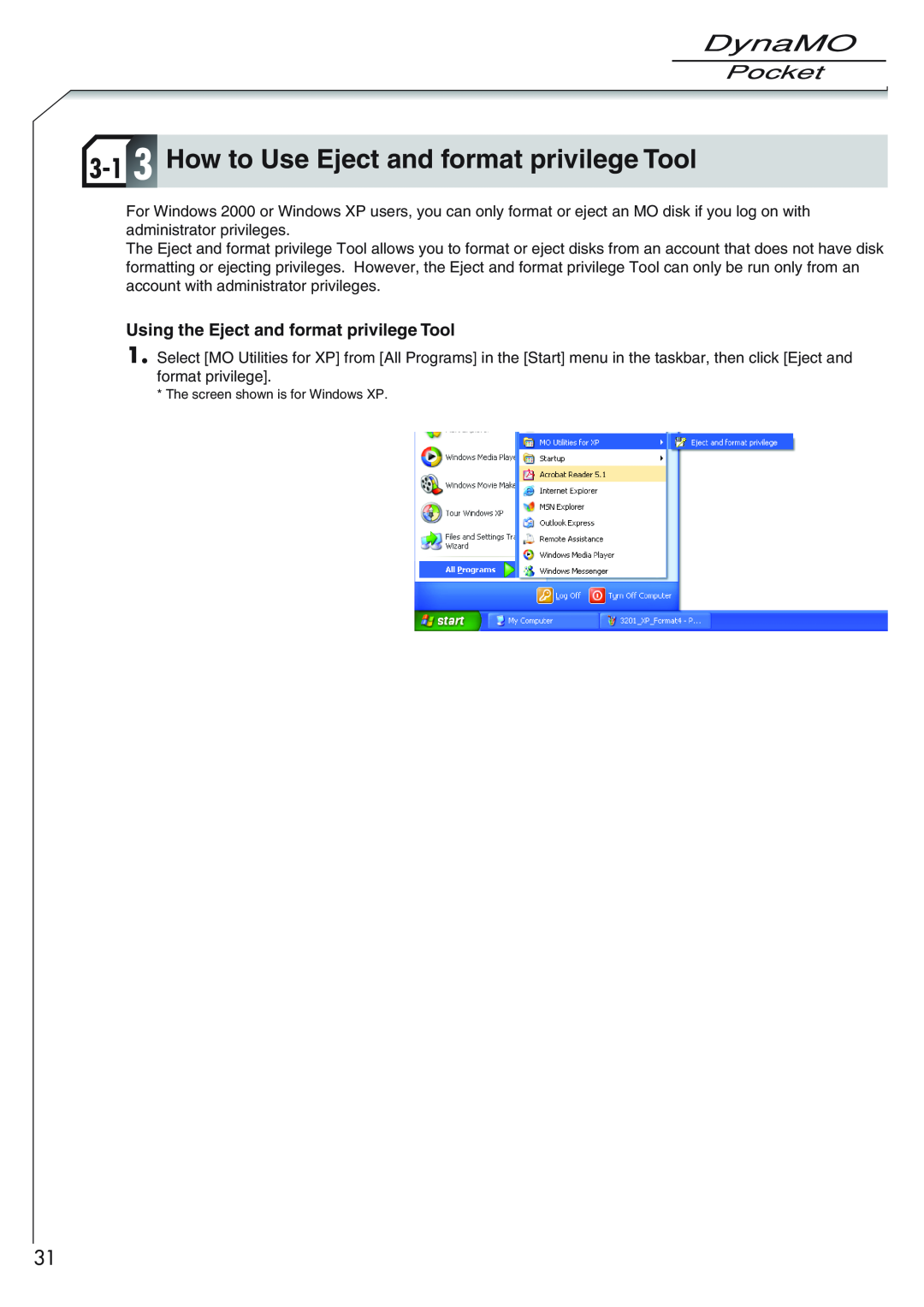 Fujitsu 1300U2 user manual 3-1 3 How to Use Eject and format privilege Tool, Using the Eject and format privilege Tool 