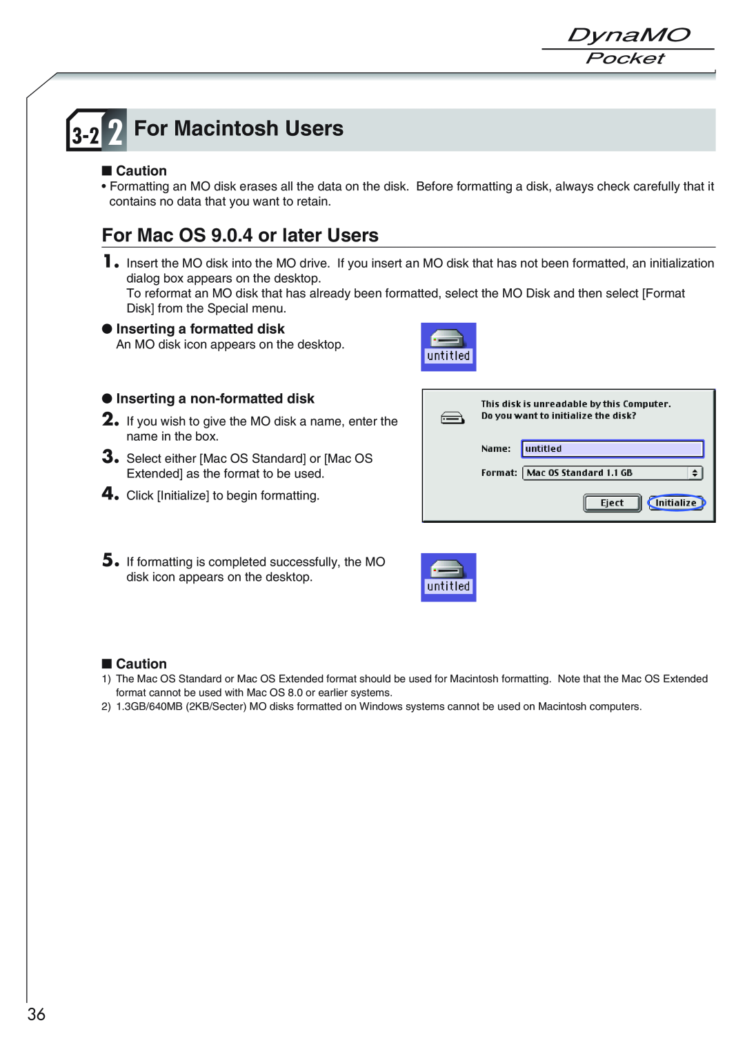 Fujitsu 1300U2 user manual 3-2 2 For Macintosh Users, For Mac OS 9.0.4 or later Users, Inserting a formatted disk 