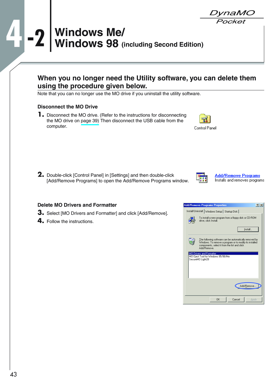 Fujitsu 1300U2 user manual 4 -2 Windows Me, Windows 98 including Second Edition, Disconnect the MO Drive 