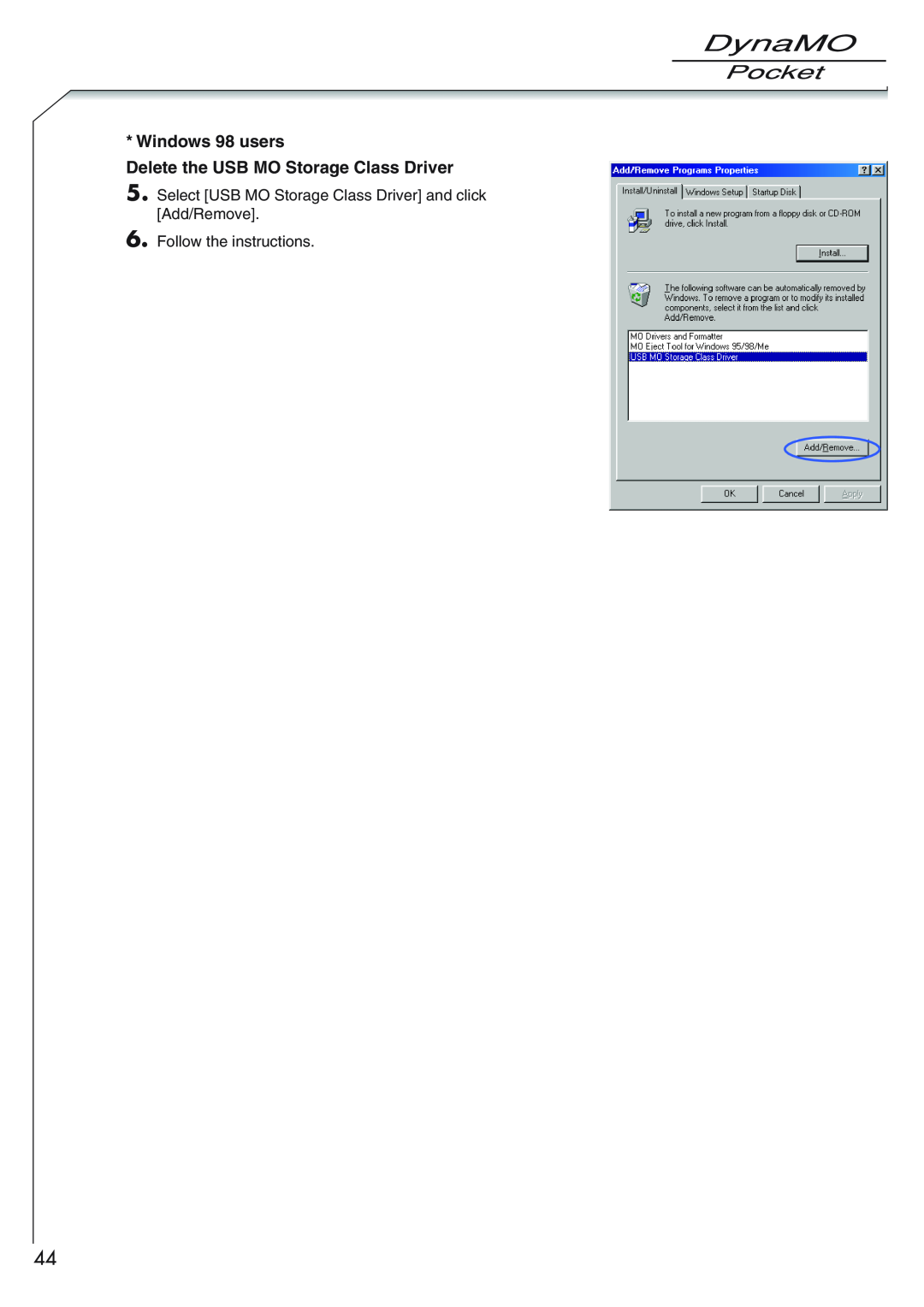 Fujitsu 1300U2 user manual Windows 98 users Delete the USB MO Storage Class Driver, Follow the instructions 