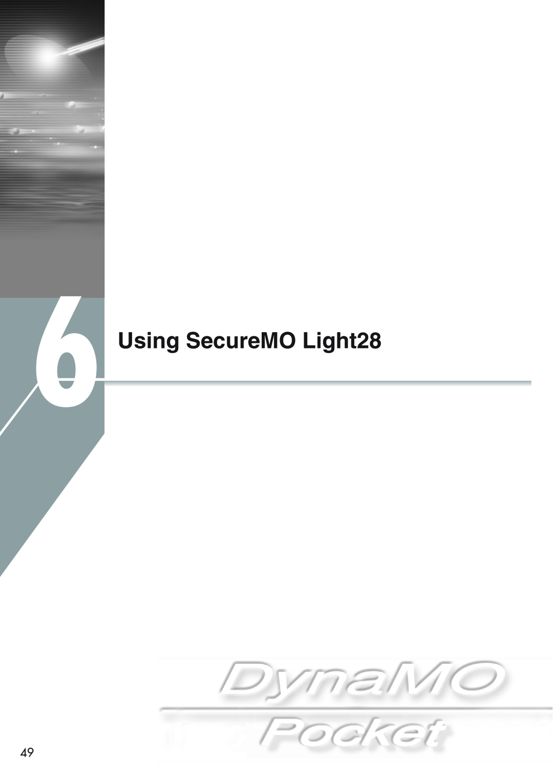 Fujitsu 1300U2 user manual Using SecureMO Light28 