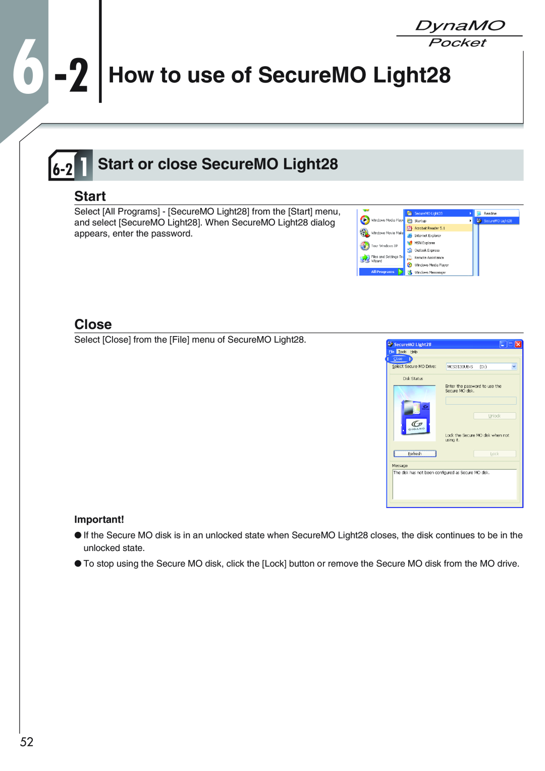 Fujitsu 1300U2 user manual 6 -2 How to use of SecureMO Light28, 6-2 1 Start or close SecureMO Light28, Close 