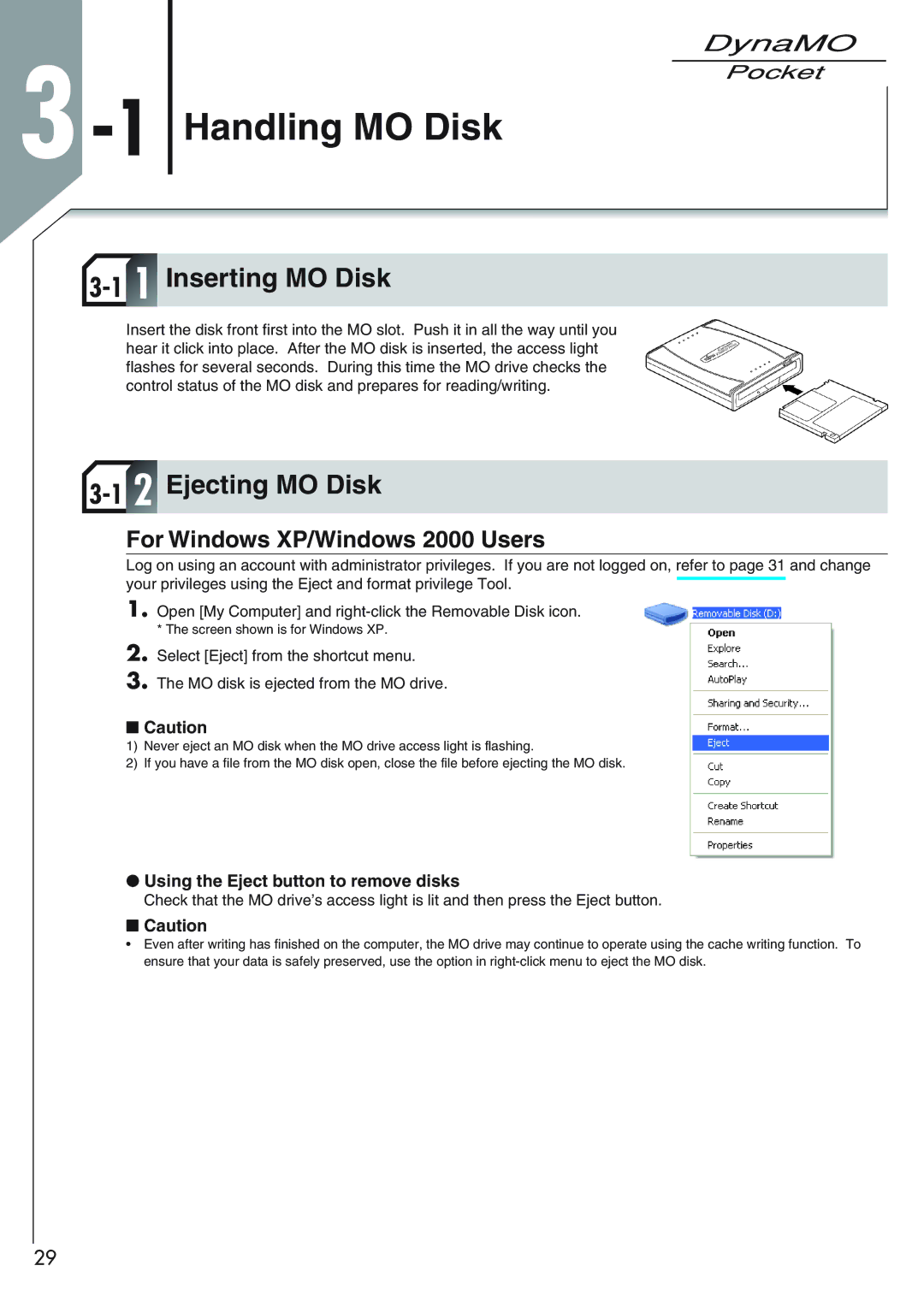 Fujitsu 1300U2 user manual 1Handling MO Disk, Inserting MO Disk, Ejecting MO Disk, For Windows XP/Windows 2000 Users 