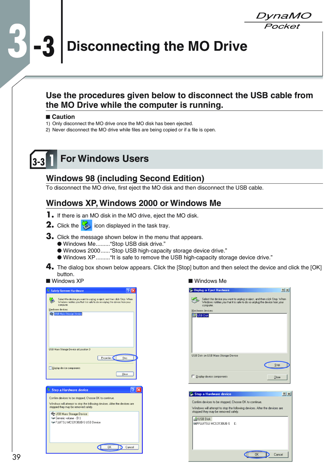 Fujitsu 1300U2 3Disconnecting the MO Drive, Windows 98 including Second Edition, Windows XP, Windows 2000 or Windows Me 