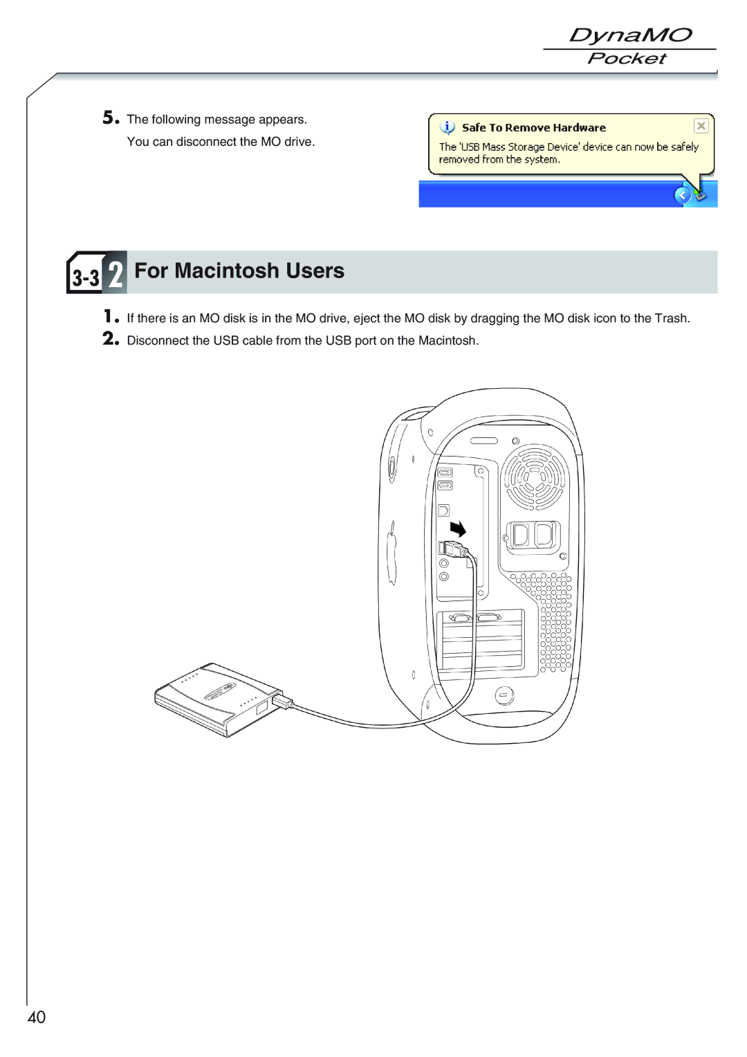 Fujitsu 1300U2 user manual Following message appears You can disconnect the MO drive 