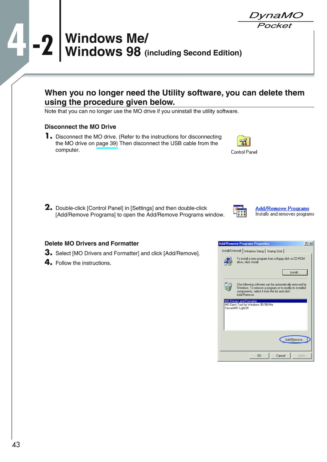 Fujitsu 1300U2 user manual 2Windows Me, Disconnect the MO Drive, Delete MO Drivers and Formatter 