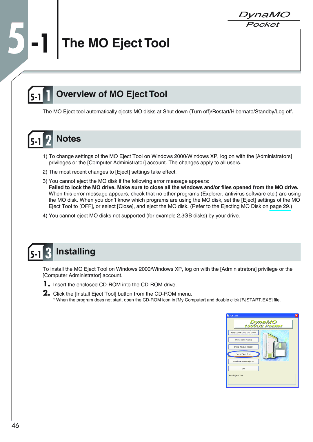 Fujitsu 1300U2 user manual 1The MO Eject Tool, Overview of MO Eject Tool, Installing 