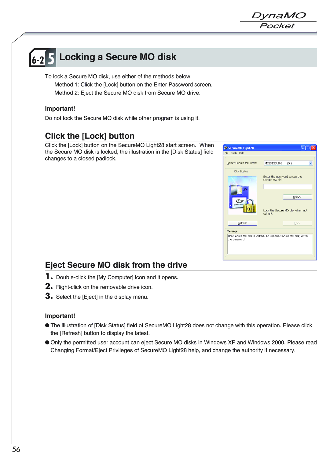 Fujitsu 1300U2 user manual Locking a Secure MO disk, Click the Lock button, Eject Secure MO disk from the drive 