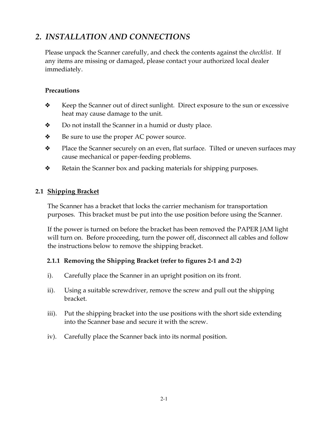 Fujitsu 15C user manual Installation and Connections, Precautions, Shipping Bracket 