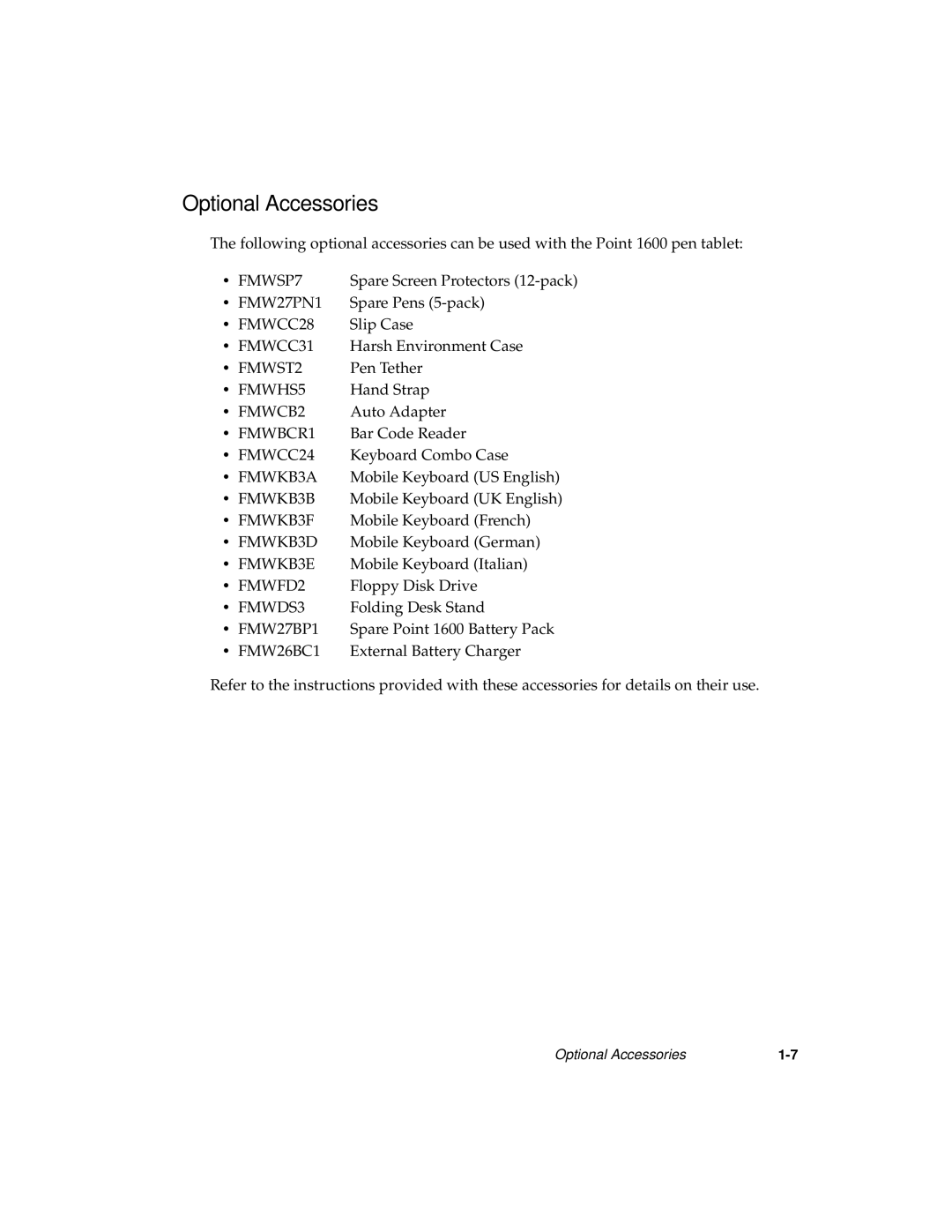Fujitsu 1600 manual Optional Accessories 