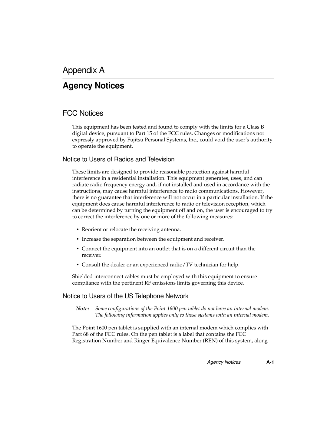 Fujitsu 1600 manual Appendix A, Agency Notices, Notice to Users of Radios and Television, FCC Notices 