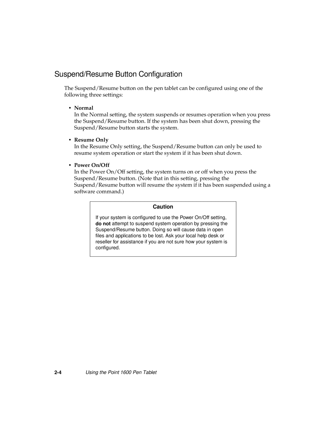 Fujitsu 1600 manual Suspend/Resume Button Configuration, Normal, Resume Only, Power On/Off 