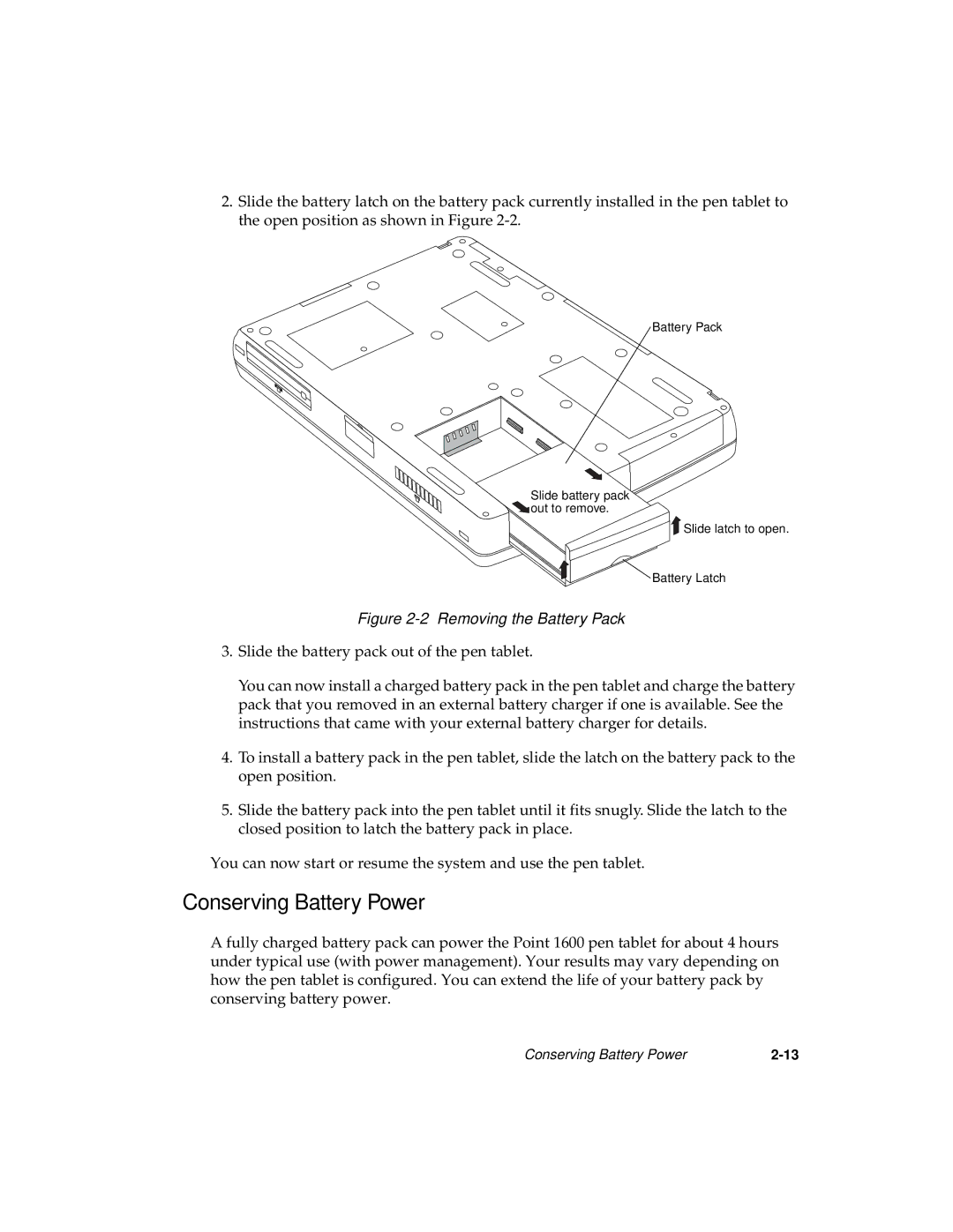 Fujitsu 1600 manual Conserving Battery Power, Removing the Battery Pack 