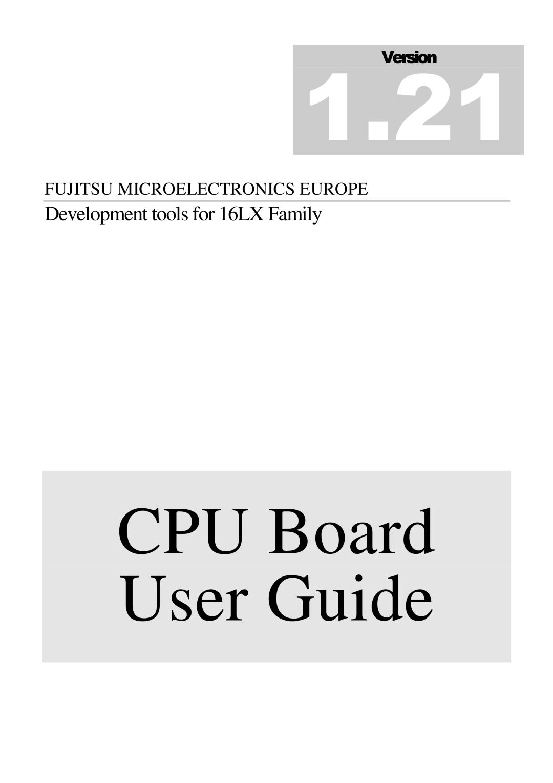 Fujitsu 16LX manual CPU Board User Guide 