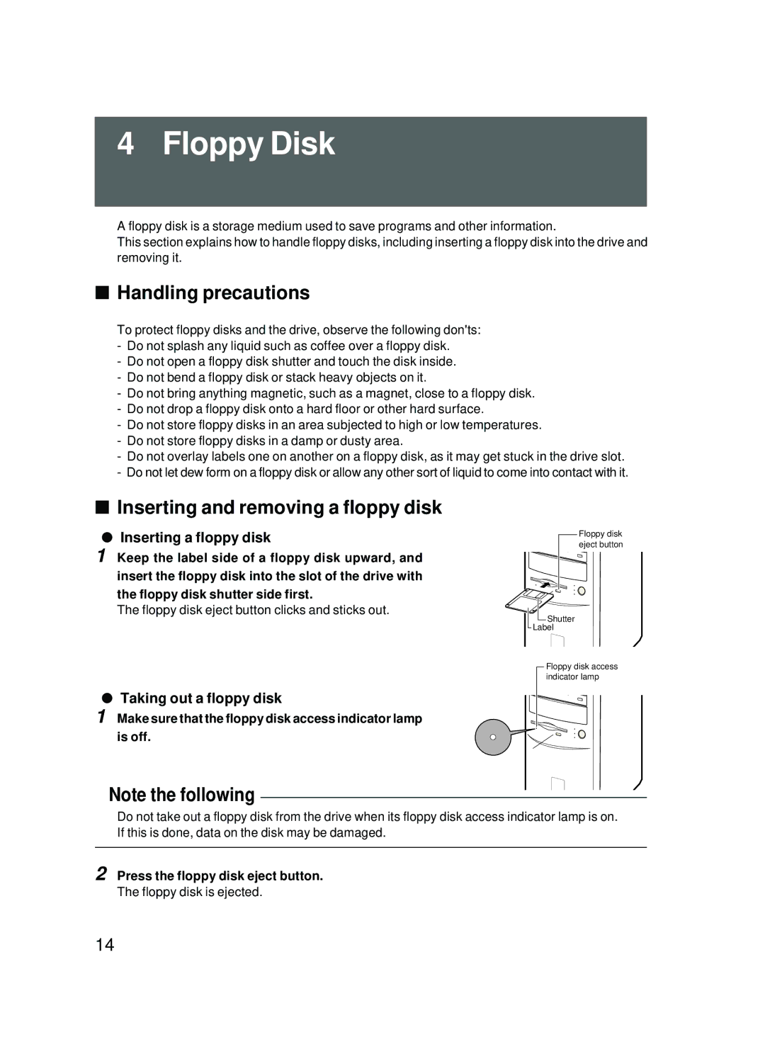 Fujitsu 2000 user manual Floppy Disk, Handling precautions, Inserting and removing a floppy disk, Inserting a floppy disk 