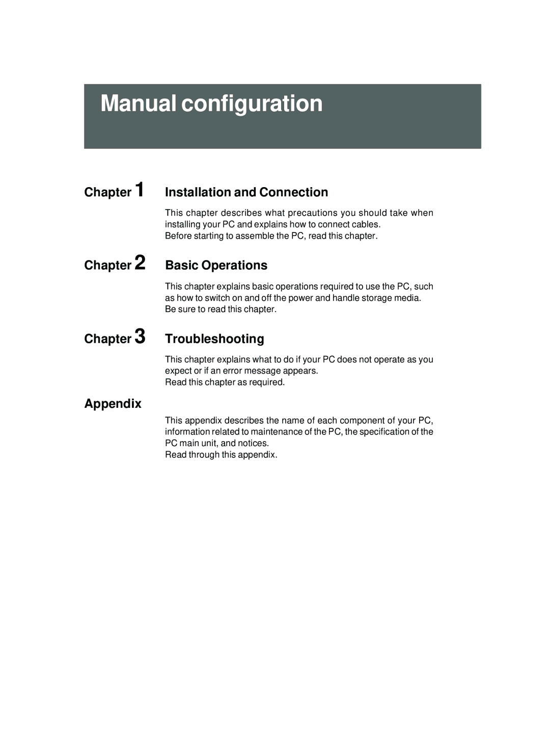 Fujitsu 2000 user manual Manual configuration, Installation and Connection 