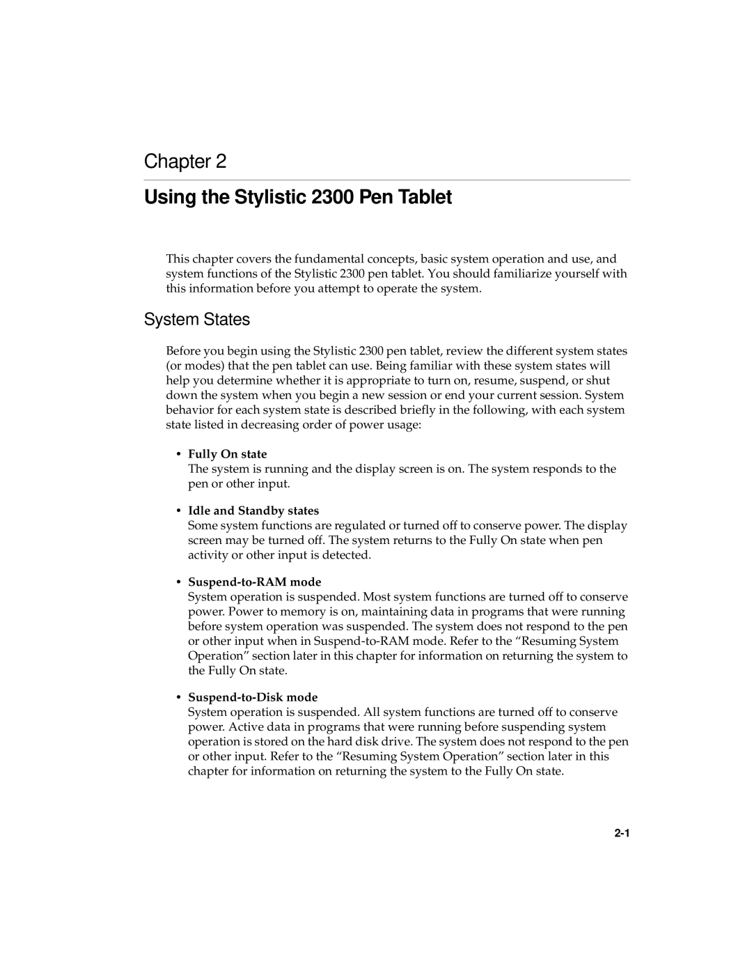 Fujitsu manual Using the Stylistic 2300 Pen Tablet, System States 