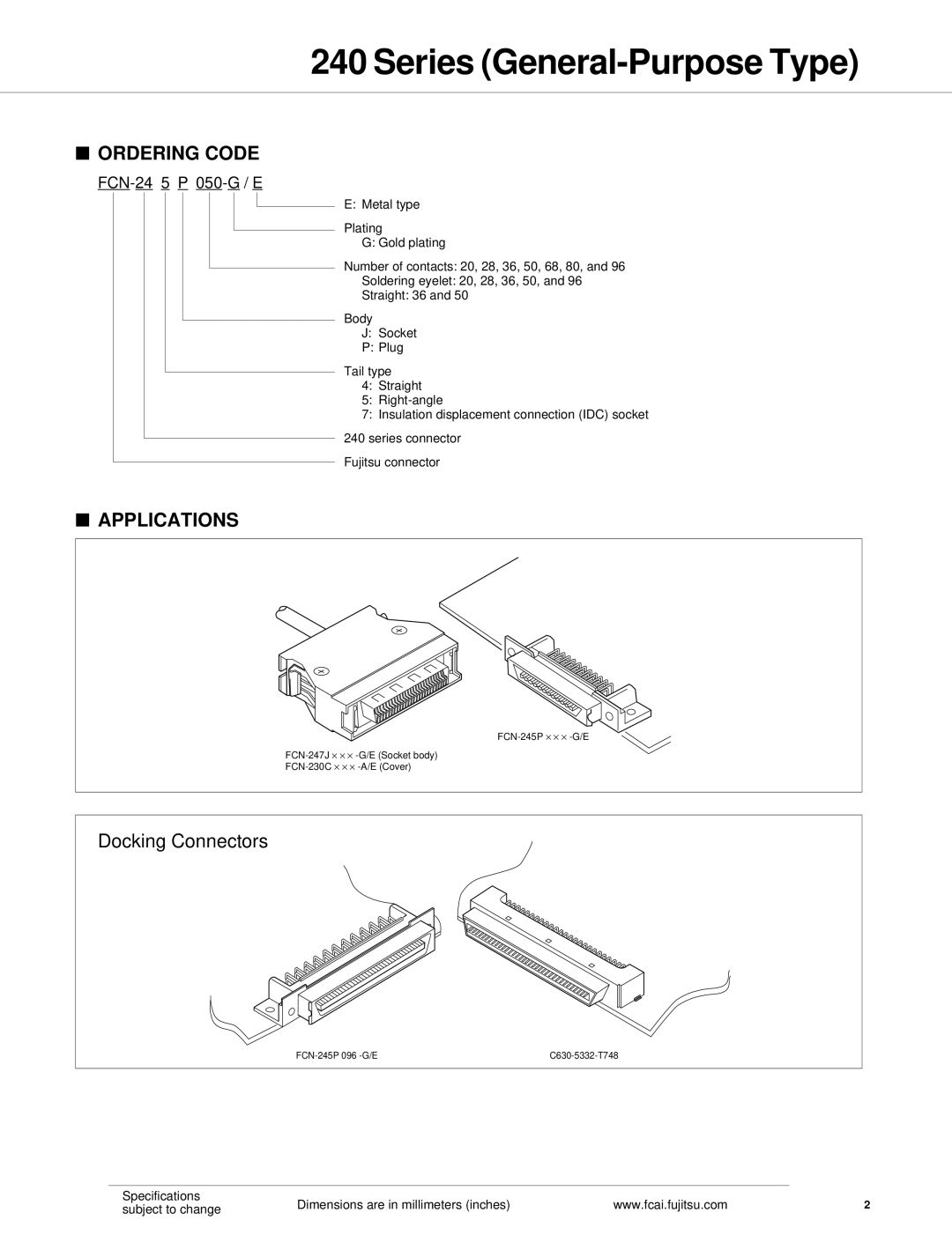 Fujitsu 240 specifications Ordering Code, Applications 