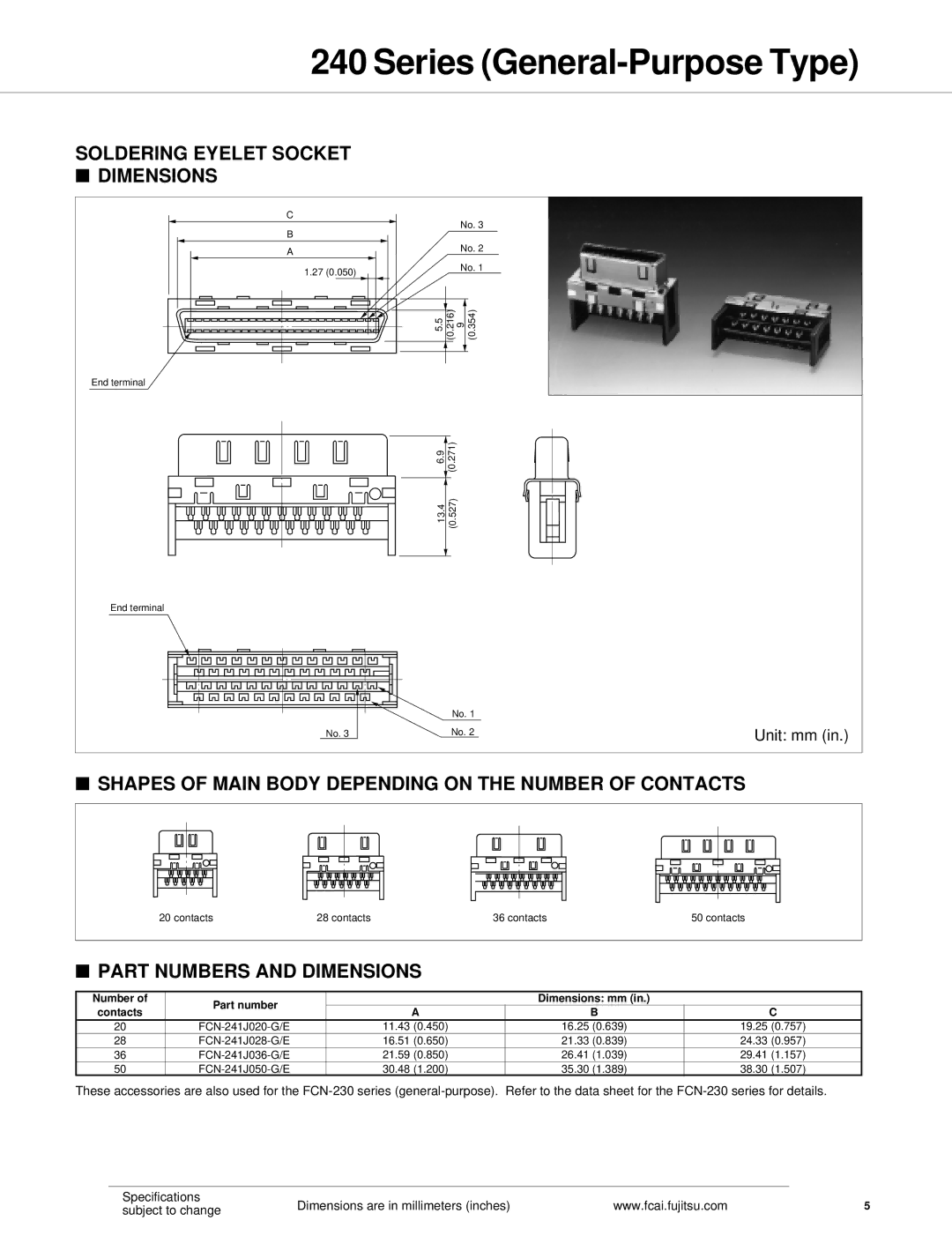 Fujitsu 240 specifications Soldering Eyelet Socket Dimensions, Shapes of Main Body Depending on the Number of Contacts 