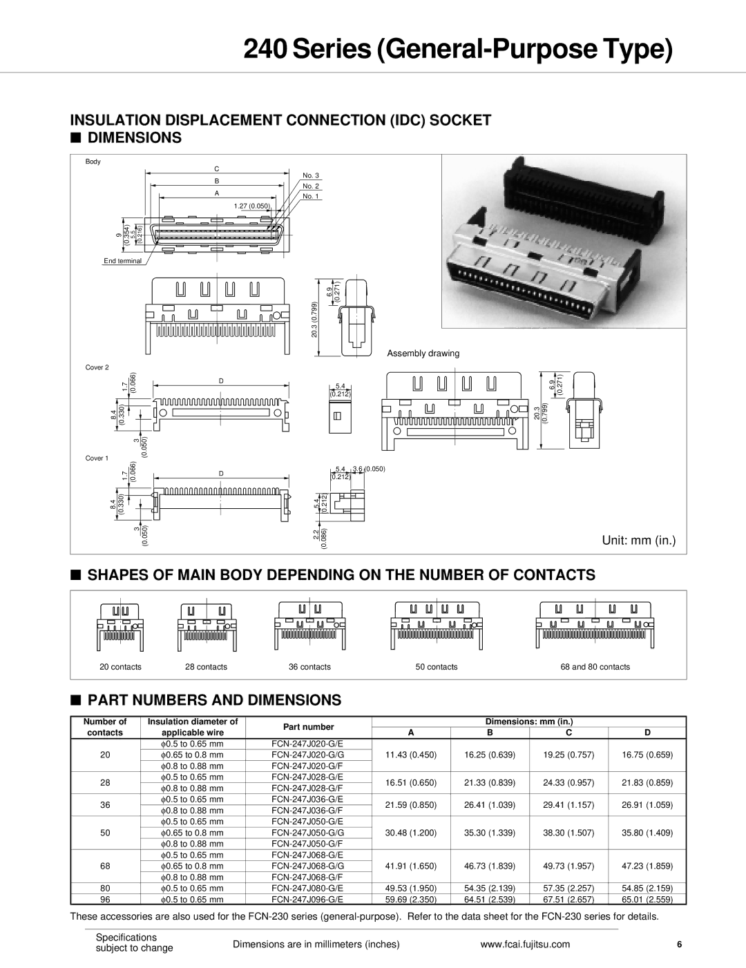 Fujitsu 240 specifications Insulation Displacement Connection IDC Socket Dimensions 