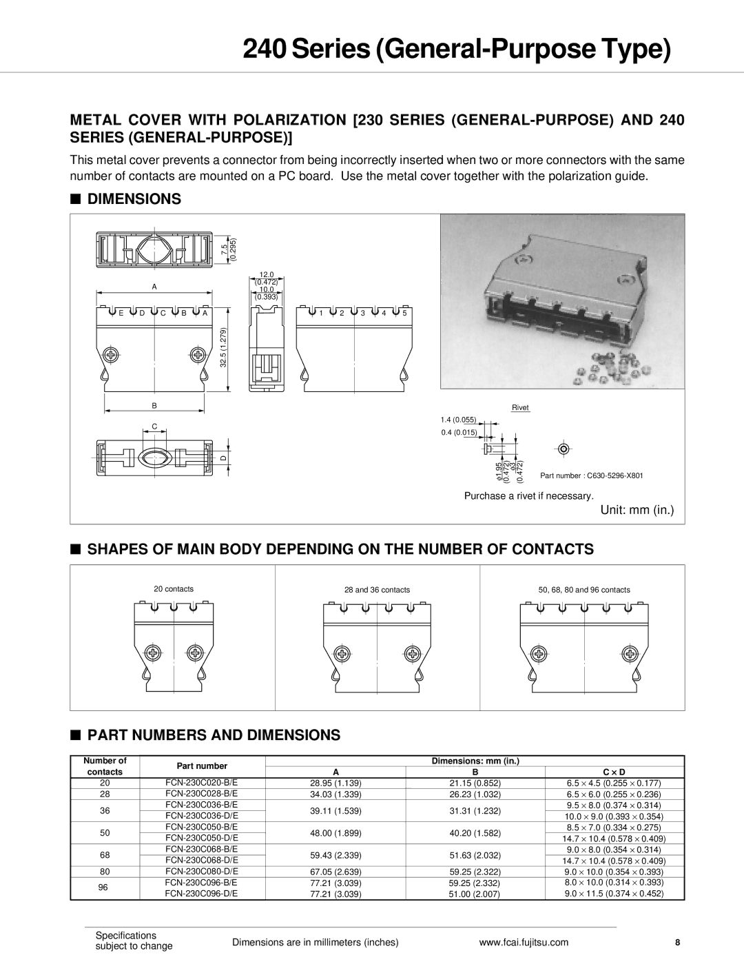 Fujitsu 240 specifications Purchase a rivet if necessary 