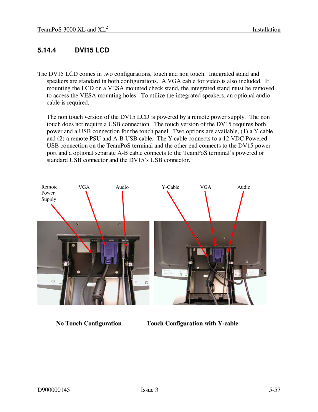 Fujitsu 3000 XL manual 14.4 DVI15 LCD, No Touch Configuration Touch Configuration with Y-cable 