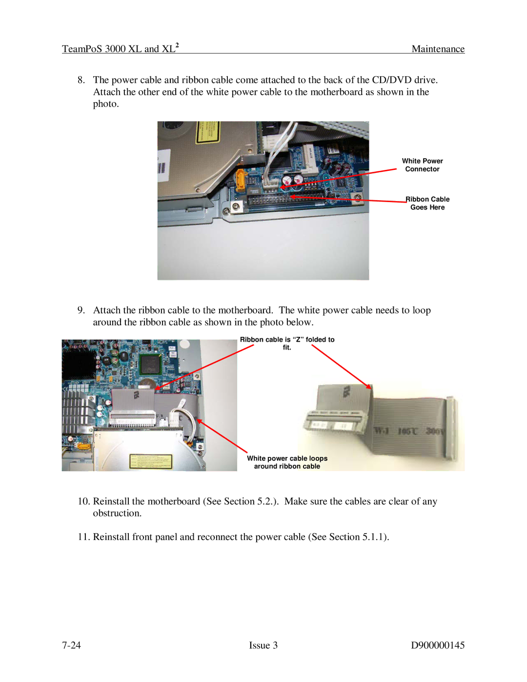 Fujitsu 3000 XL manual White Power Connector Ribbon Cable Goes Here 