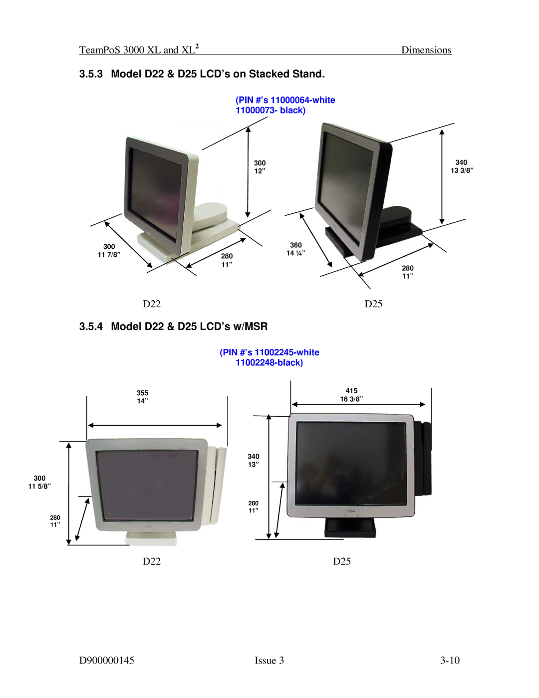 Fujitsu 3000 XL manual Model D22 & D25 LCD’s on Stacked Stand, Model D22 & D25 LCD’s w/MSR 